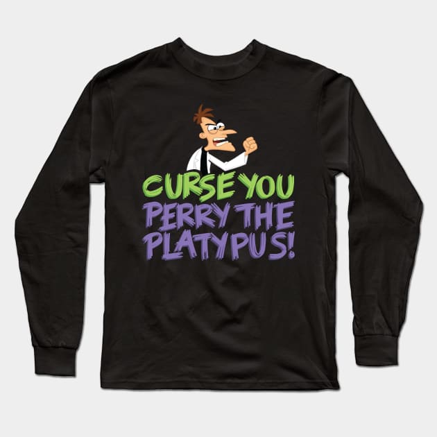 Curse You Perry Long Sleeve T-Shirt by polliadesign